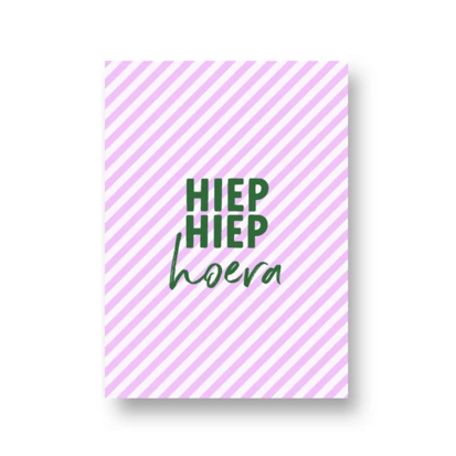 Ansichtkaart Hiep hiep hoera 