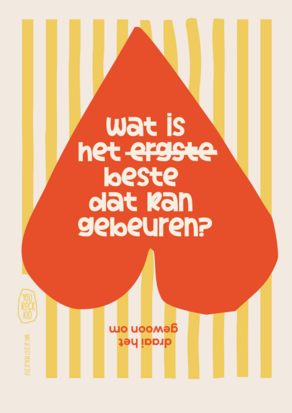 Poster Wat is het beste dat kan gebeuren