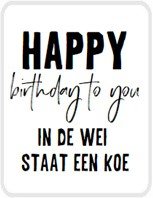 Sticker Happy birthday to you, in de wei staat een koe