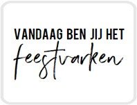 Sticker Vandaag ben jij het feestvarken