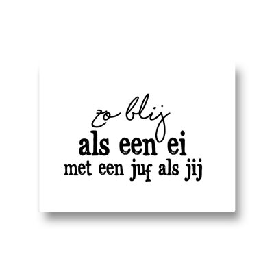 Lotsoflo Sticker Zo blij als een ei met een juf als jij