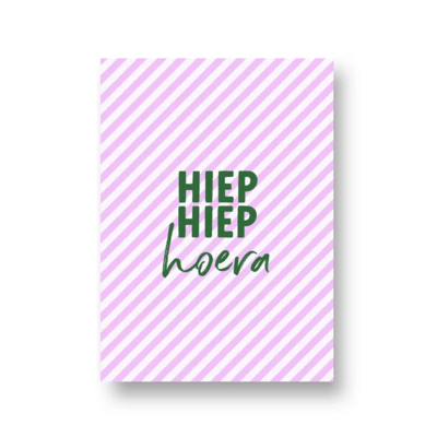 Ansichtkaart Hiep hiep hoera